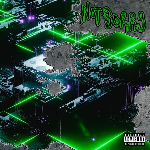 Brokenstarr X Sir Guapo - Not Sorry (Prod.Jetskionadirty)