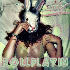 RollPlayin (Feat. MDizz) (Prod. by PlatinumStatz) | Released 01/18/19