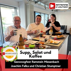 4. Supp, Salat und Kaffee - Christian Stumptner und Joachim Felka