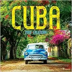 [Free] KINDLE 📂 2018 Cuba Wall Calendar by TF Publishing KINDLE PDF EBOOK EPUB