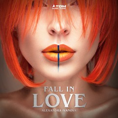 Fall in Love feat. Alexandra Ivanova