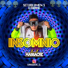 SET VOLUMEN 3 INSOMNIO (DJ MASSACRE EL FENOMENO ) GUARACHA 2020