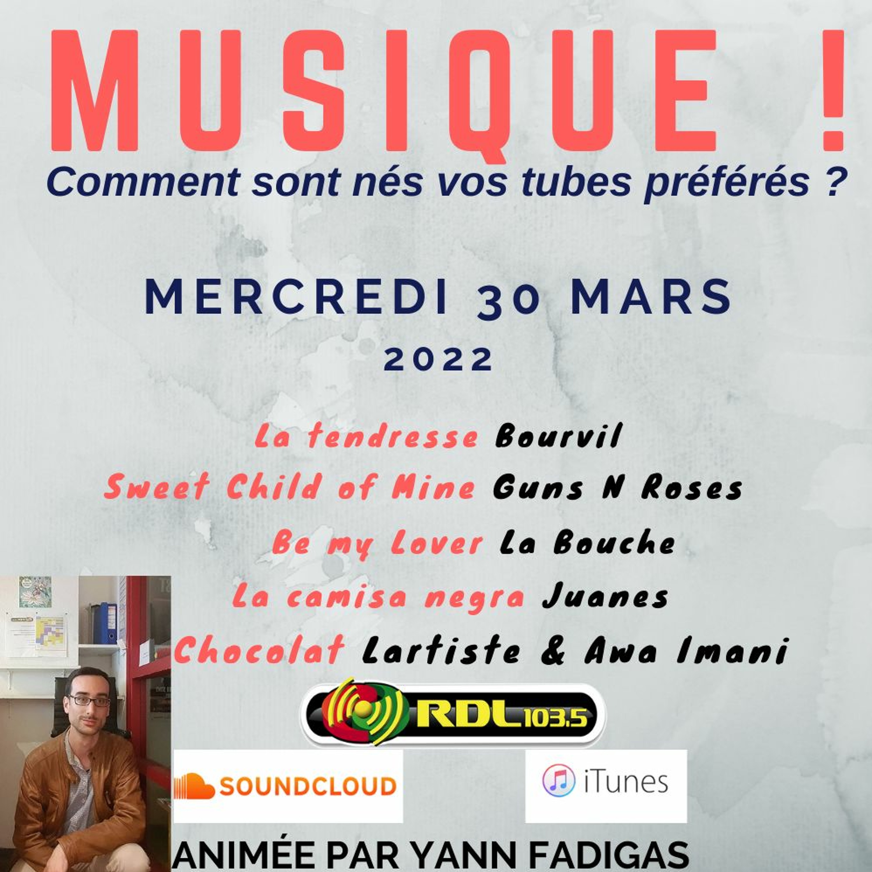 MUSIQUE ! 131 - 30 03 22 - Guns N' Roses / "Chocolat" (Lartiste) / "La camisa negra" (Juanes) episode artwork