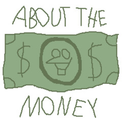 ABOUT THE MONEY (Cover V2)