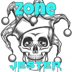 Zone -Jester