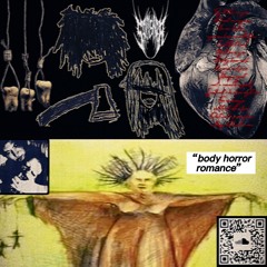 Body Horror Romance (ON SPOTIFY!)