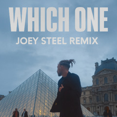 Drake, Central Cee - Which One (Joey Steel Remix)