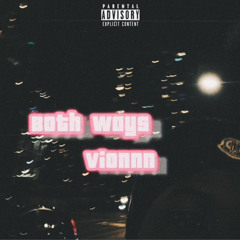 Vionnn - Both Ways (sipdraxk XCLUSIVE)