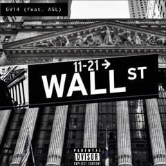 Wall Street(ft. ASL)