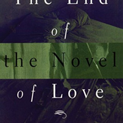 Get PDF 🗸 The End of The Novel of Love by  Vivian Gornick [EBOOK EPUB KINDLE PDF]