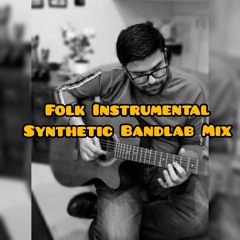 Folk instrumental - Synthetic bandalab mix