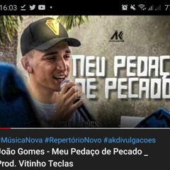 João Gomes - Meu Pedaço de Pecado _ Prod. Vitinho Teclas_50k.mp3