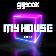 Gijs Cox - MY HOUSE 2024.1