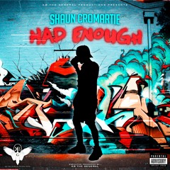 Shaun Cromartie - Too Much