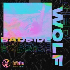 BADSIDE (Prod.  L A V E N D E R K A I)