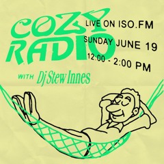 COZY RADIO 2022 - 06 - 19 (ISO Radio)