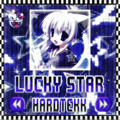 GXNRC, DJ YAMAZORA, HRXSTAL - LUCKY STAR (HARDTEKK)