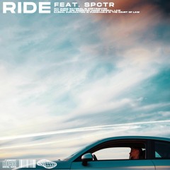 Ride (ft. Spctr)