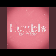 Ren ft. Eden Nash - Humble (Paradøx raggatek edit)