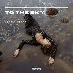 Devrim Beran - To the sky