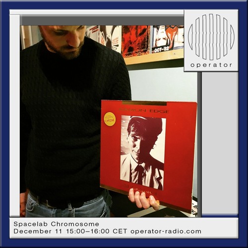 Spacelab Chromosome w/ Joris Telgen - 11th December 2024
