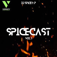 SpiceCast Vol 1