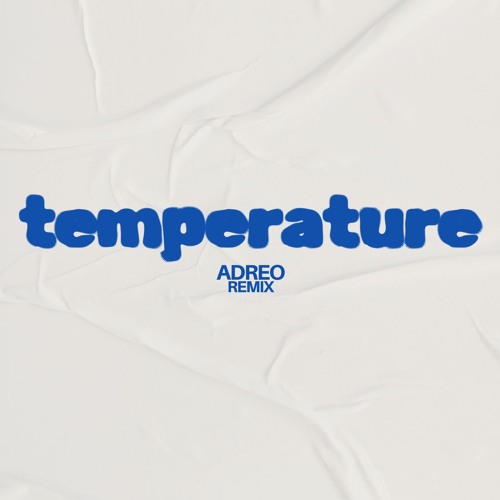Temperature - Sean Paul (ADREO Remix) FILTERED