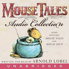 [View] [PDF EBOOK EPUB KINDLE] The Mouse Tales CD Audio Collection (I Can Read! - Level 2) by  Arnol