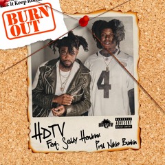 HDTV - Burn Out (Feat. Seddy Hendrinx)