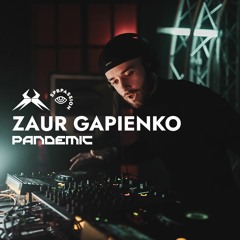 Zaur Gapienko @ Pandemic One Year