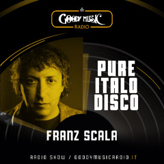Goody Music Radio - Pure Italo Disco - Franz Scala