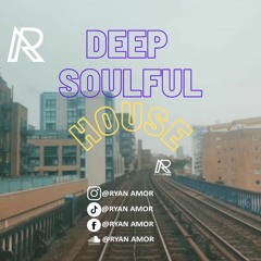 Deep & Soulful Mix