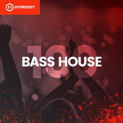 Bass House Top 100 | Hypeddit
