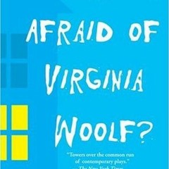 (PDF) Who's Afraid of Virginia Woolf? - Edward Albee