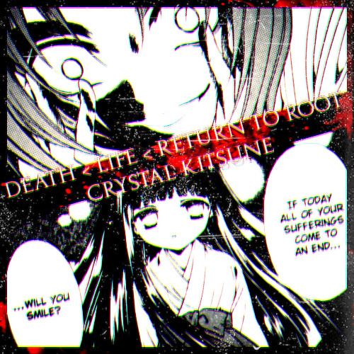 Death < Life < Return to Root