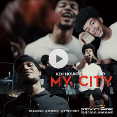 My City ~ BMB Ken x TWest Rd