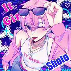 It Girl - Shoto Cover