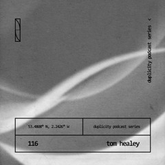 Duplicity 116 | Tom.Healey