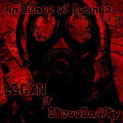 An'Ounce Of Bounce Vol 31 [Ft StevoSwifty]