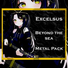 Excelsus - Beyond The Sea - Metal Bundle