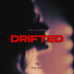 HilalDeep - Drifted