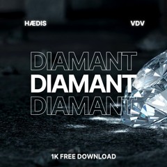 CAMILLE - DIAMANT (HÆDIS BOOTLEG FT. VDV)[1K FREE DOWNLOAD]