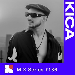 PLAYY. Mix #186 - KICA