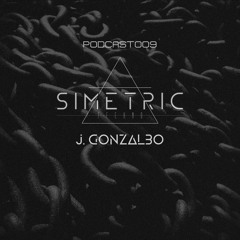 J. GONZALBO - SIMETRIC PODCAST 009