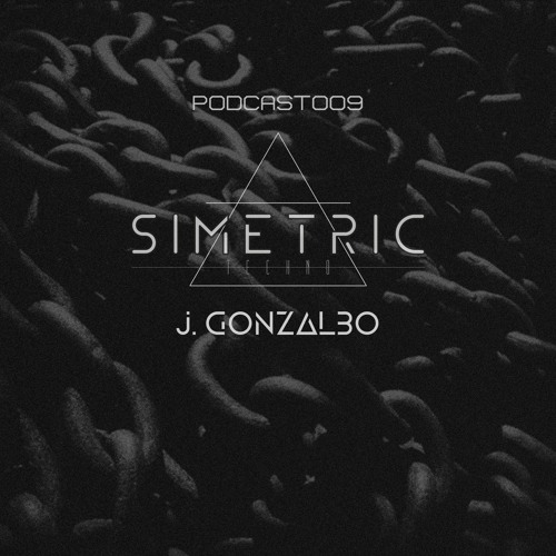 J. GONZALBO - SIMETRIC PODCAST 009