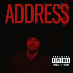 ADDRESS      Prod. @youknowscarly x @omgivaaa2x