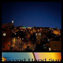 Selektra's Second Hand Sun: Blue Hour Slow Jam