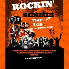 FB Live Mix - Rockin' Remixes