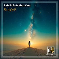 Rafa Polo & Matt Cess - Por la Mente (Original Mix)