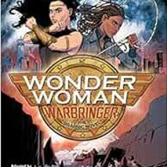 Download pdf Wonder Woman: Warbringer (The Graphic Novel) by Leigh Bardugo,Louise Simonson,Kit Seato